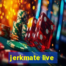 jerkmate live